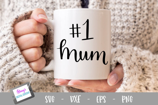 Mum SVG - Number one mum SVG file, handlettered SVG Stacy's Digital Designs 