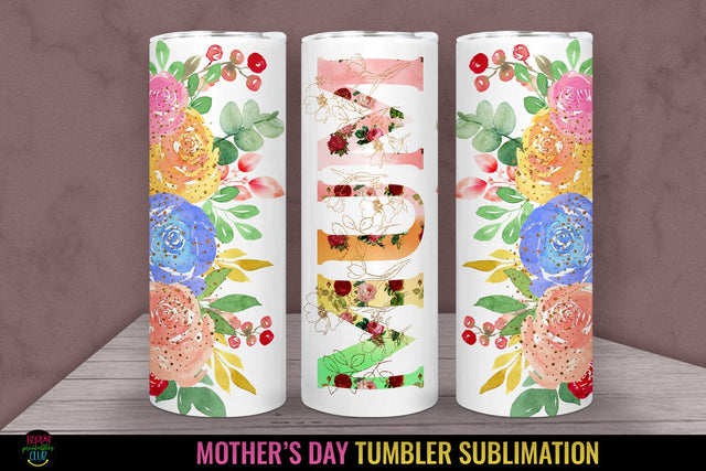 Mum Tumbler Sublimation I Mothers Day Tumbler Wrap PNG Sublimation Happy Printables Club 