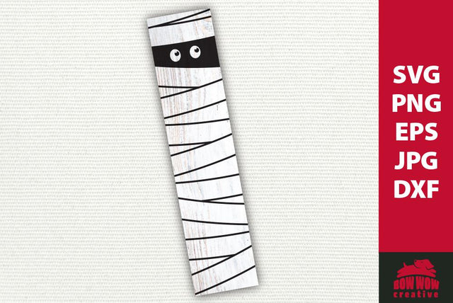 Mummy Halloween Porch Sign | SVG EPS JPG PNG DXF SVG Bow Wow Creative 