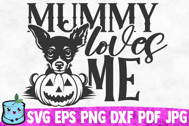 Mummy Loves Me SVG MintyMarshmallows 