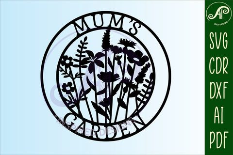 Mum's Garden sign svg laser cut template SVG APInspireddesigns 