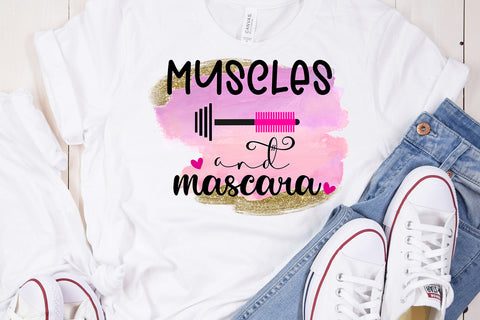 Muscles and Mascara Girl Sublimation Design Sublimation Happy Printables Club 
