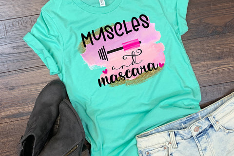 Muscles and Mascara Girl Sublimation Design Sublimation Happy Printables Club 