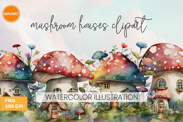 Mushroom houses watercolor clipart Sublimation Maumo Designs 
