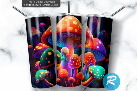 Mushrooms Glow in The Bright 20 oz / 30 oz Tumbler PNG Sublimation Regulrcrative 