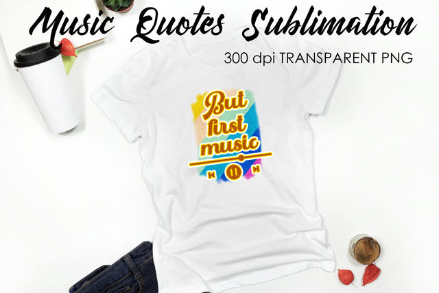 Music Quotes Sublimation | Funny T Shirt Designs | Music PNG Sublimation Fly Design 