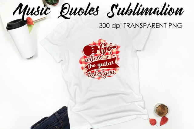 Music Quotes Sublimation | Funny T Shirt Designs | Music PNG Sublimation Fly Design 