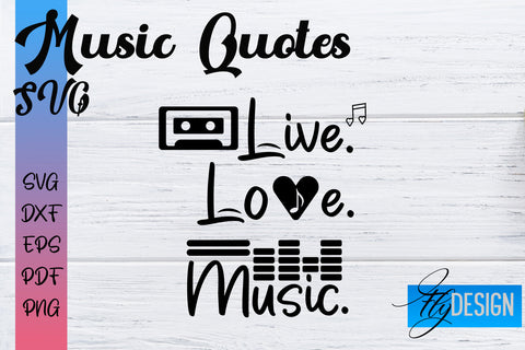 Music Quotes SVG Bundle | Funny Music Sayings SVG Fly Design 