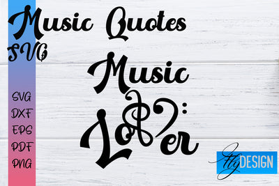 Music Quotes SVG | Funny Music Sayings SVG Fly Design 