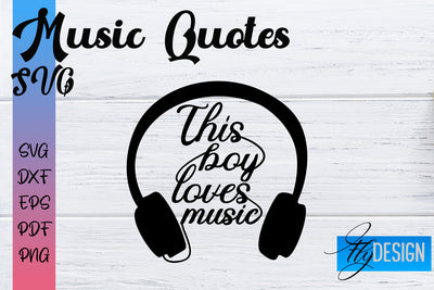 Music Quotes SVG | Funny Music Sayings SVG Fly Design 