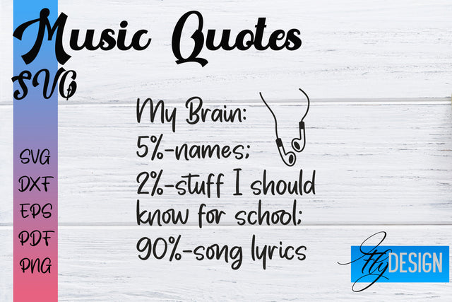 Music Quotes SVG | Funny Music Sayings SVG Fly Design 