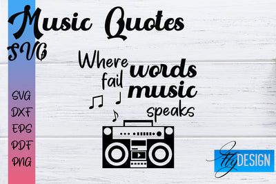 Music Quotes SVG | Funny Music Sayings SVG Fly Design 