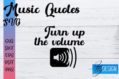 Music Quotes SVG | Funny Music Sayings SVG Fly Design 