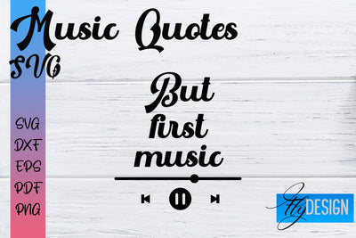 Music Quotes SVG | Funny Music Sayings SVG Fly Design 