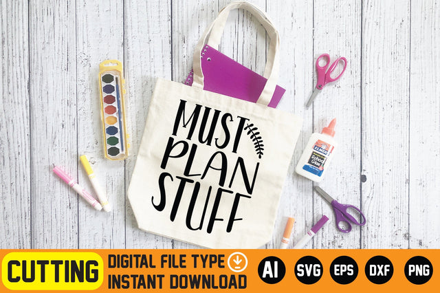 Must Plan Stuff SVG CraftlabSvg29 