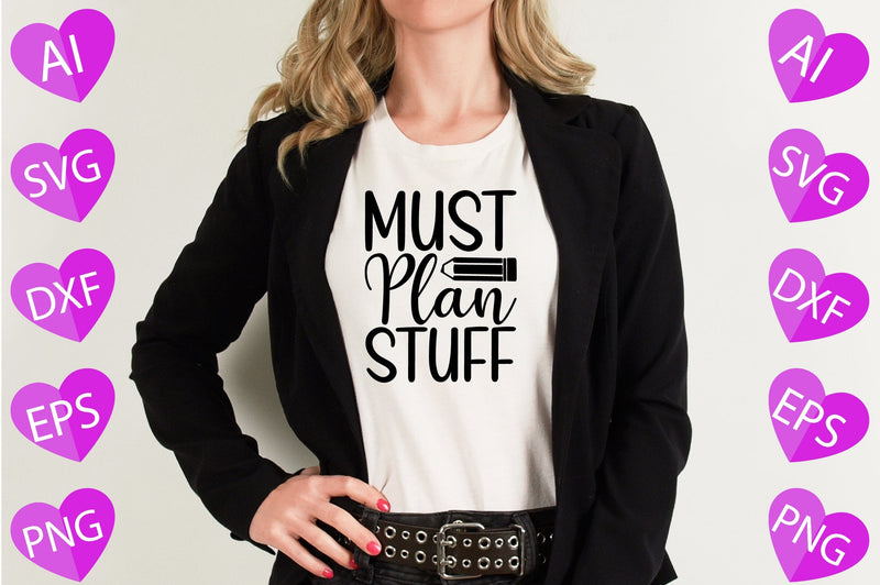 Must Plan Stuff SVG CraftlabSvg29 