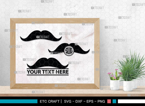 Mustache Monogram, Mustache Silhouette, Mustache SVG, Mustache Hipster Svg, Mustache Style Svg, SB00205 SVG ETC Craft 