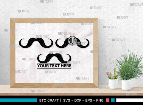 Mustache Monogram, Mustache Silhouette, Mustache SVG, Mustache Hipster Svg, Mustache Style Svg, SB00205 SVG ETC Craft 