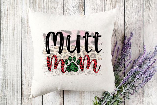 Mutt Mom Sublimation Sublimation SVGista 