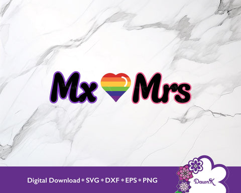 Mx and Mrs Rainbow Pride Heart SVG | Celebrate LGBTQ+ Diversity SVG DawnKDesigns 