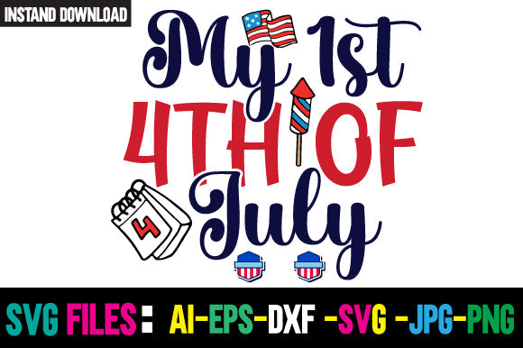 My 1st 4th Of July SVG Cut File SVG Newmockups 