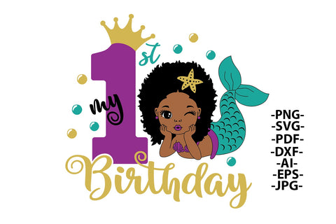 My 1St Birthday Svg, Afro Mermaid Svg, Mermaid Svg, Birthday Girl Svg, Black Woman Clipart, Afro Woman Svg, Glamour Female SVG 1uniqueminute 