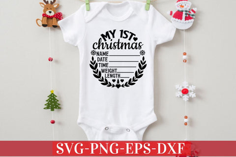 My 1st christmas name date time weight length SVG SVG DESIGNISTIC 