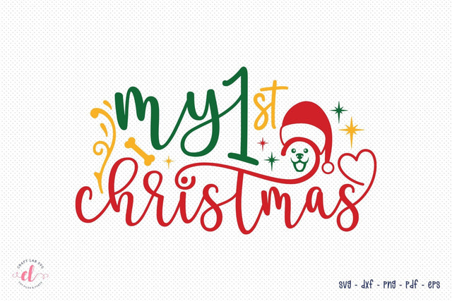 My 1st Christmas SVG, Christmas Dog SVG SVG CraftLabSVG 