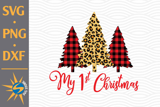 My 1st Christmas Tree Leopard SVG, PNG, DXF Digital Files Include SVG SVGStoreShop 