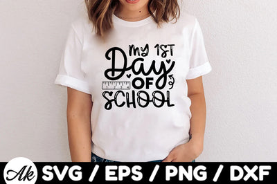 My 1st day of school svg SVG akazaddesign 