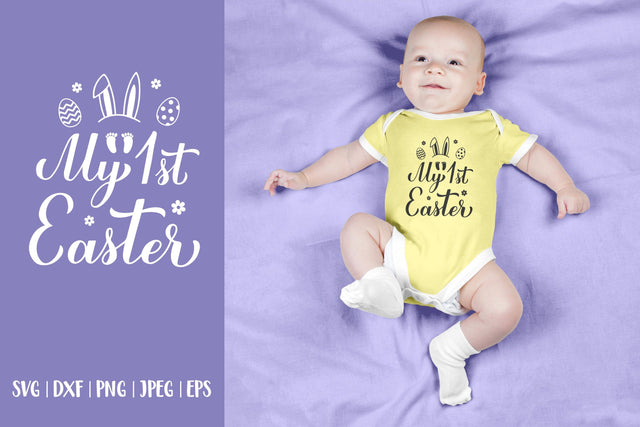 My 1st Easter. Baby first Easter hand lettered SVG SVG LaBelezoka 