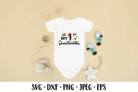 My 1st Juneteenth. Baby first Freedom Day. Juneteenth SVG SVG LaBelezoka 