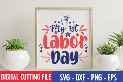 My 1st Labor Day SVG SVG thesvgfactory 