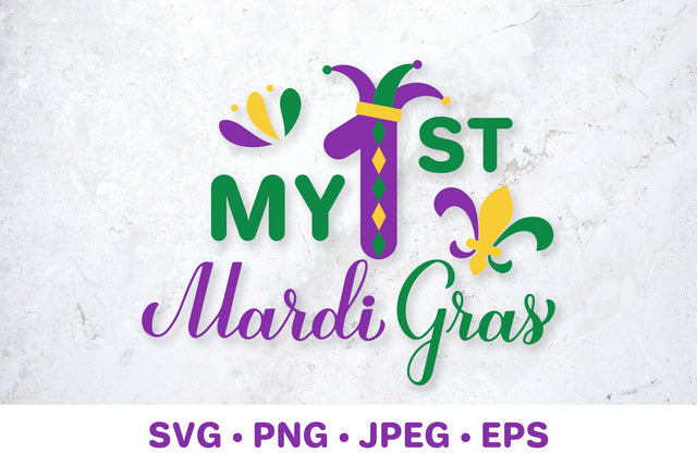 My 1st Mardi Gras. Baby first Fat Tuesday SVG LaBelezoka 