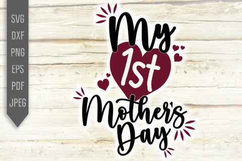 My 1st Mother's Day Svg. Mother's Day Design. My First Mothers Day Svg. Mother Svg. Baby Onesie Svg. Newborn Baby Shirt. New Mom Png SVG Mint And Beer Creations 