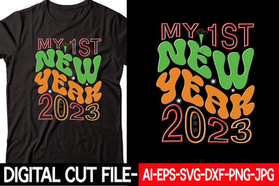 My 1st New Year 2023 SVG cut file SVG Blessedprint 