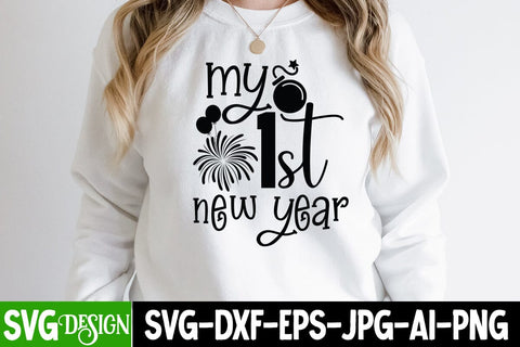 My 1st New Year SVG Cut File , Happy New Year SVG Cut File SVG BlackCatsMedia 