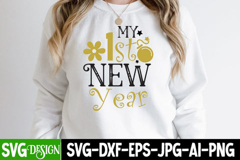 My 1st New Year SVG Cut File SVG BlackCatsMedia 
