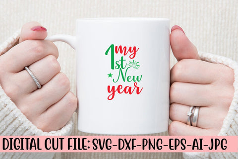 My 1st New Year SVG Cut File SVG Syaman 