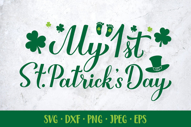 My 1st St. Patricks Day. Baby first Patricks Day design SVG LaBelezoka 