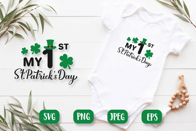 My 1st St. Patricks Day. Baby first Patrick’s Day SVG LaBelezoka 