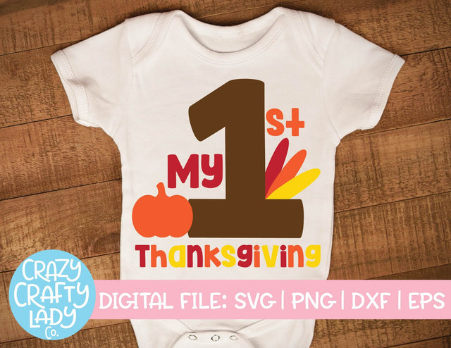 My 1st Thanksgiving | Fall Baby SVG Cut File SVG Crazy Crafty Lady Co. 
