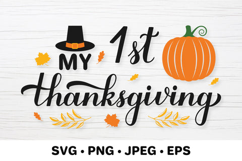 My 1st Thanksgiving SVG. Baby First Thanksgiving SVG LaBelezoka 