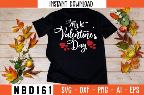 my 1st valentine's day Svg Design SVG Nbd161 