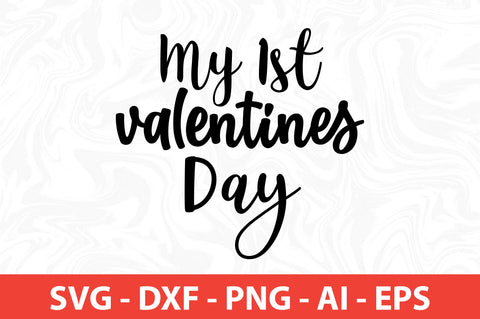 My 1st valentines day-svg SVG nirmal108roy 