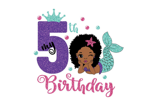 My 5th Birthday,Svg Afro Mermaid Svg, Glitter Png files,.Mermaid Birthday Svg, Birthday Girl Svg, Black Woman Clipart, Afro Woman Svg, Glamour Female SVG 1uniqueminute 