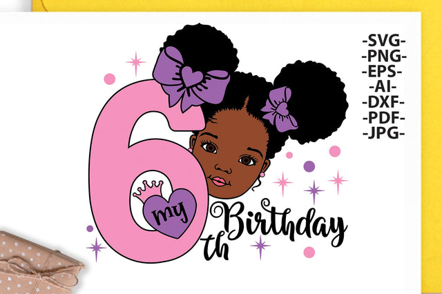 My 6th Birthday Svg, Afro Girl Svg, Birthday gift, Crown Svg, Baby Birthday Svg, Seven years old, African American, Peekaboo girl Svg, Svg files SVG 1uniqueminute 