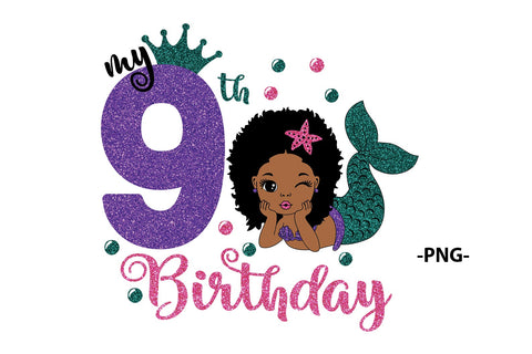 My 9th Birthday, Afro Mermaid, Mermaid Birthday, Birthday Girl Svg, Black Woman, Afro Woman Svg SVG 1uniqueminute 