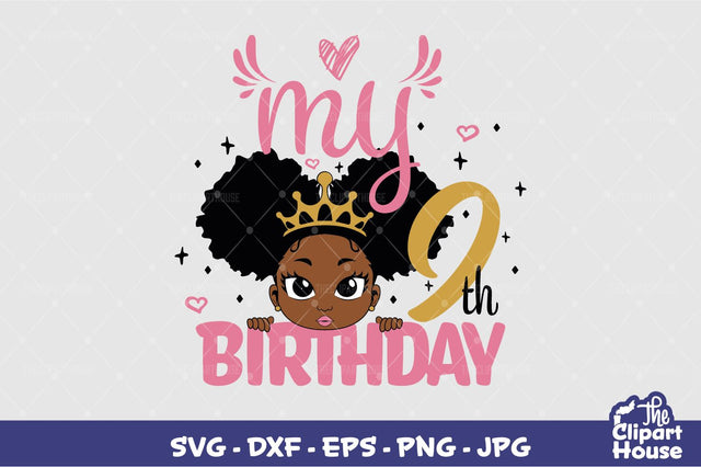 My 9th Birthday Girl SVG The Clipart House 