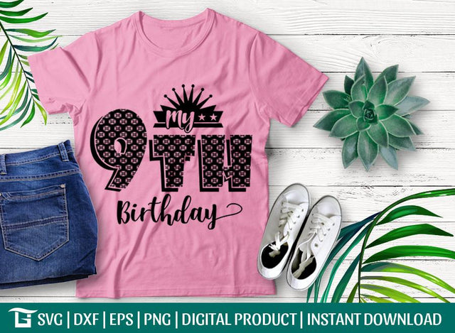 My 9th Birthday Svg Cut File, Ninth Svg, Birthday Party Svg, Crown Svg, Party Svg, boys Svg, Birthday Girl Svg, Tshirt Design, SVG ETC Craft 